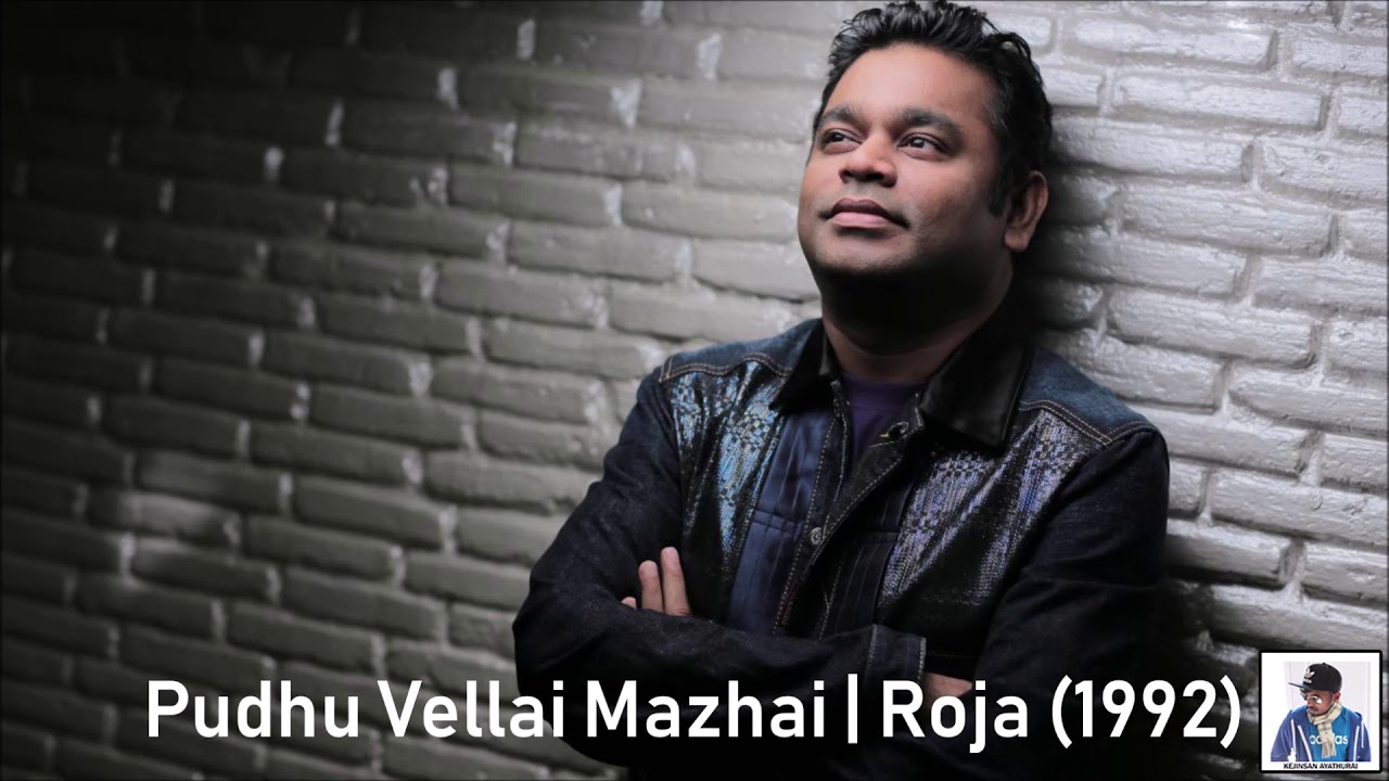 Pudhu Vellai Mazhai | Roja (1992) | A.R. Rahman [HD]