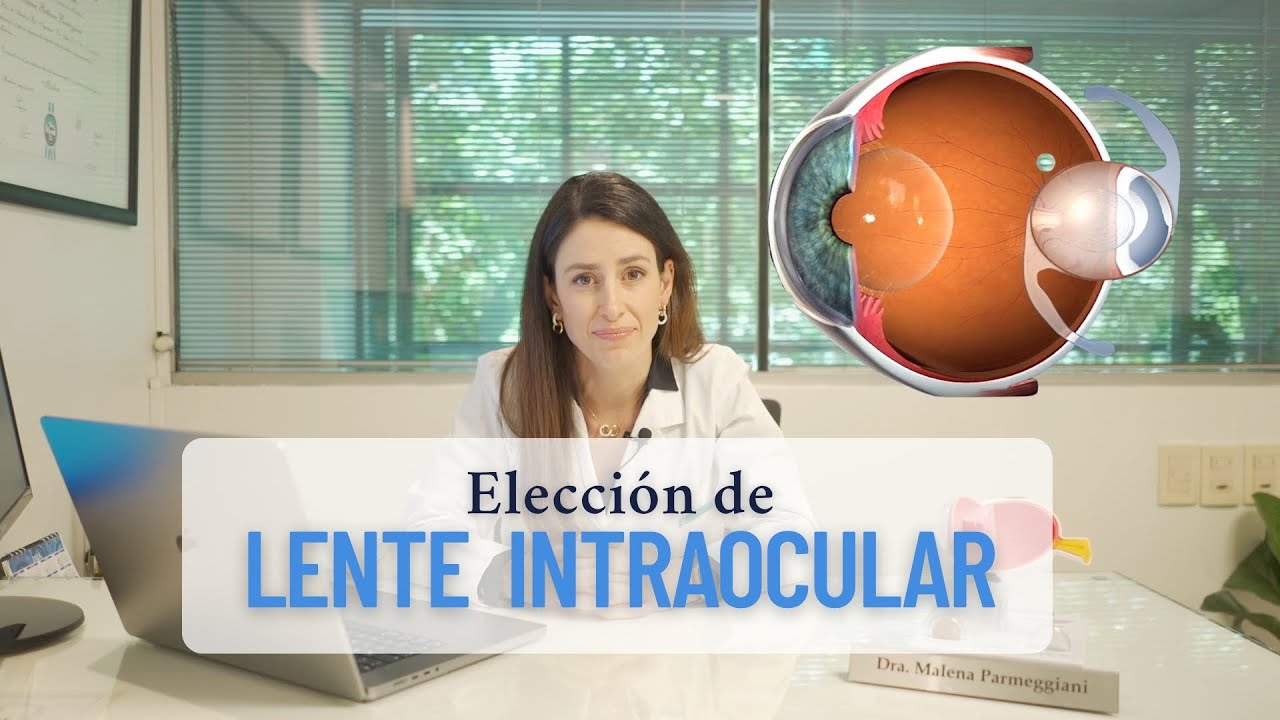 Elección de lente intraocular