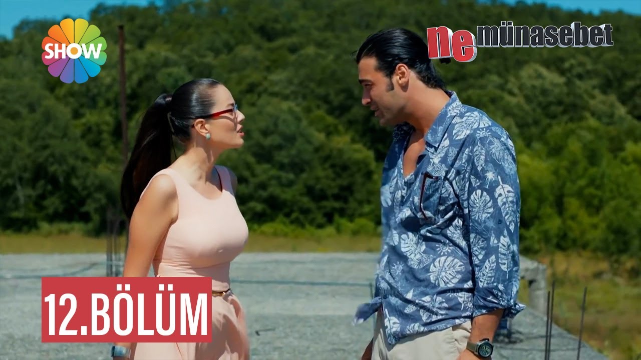 Ne Münasebet 12. Bölüm