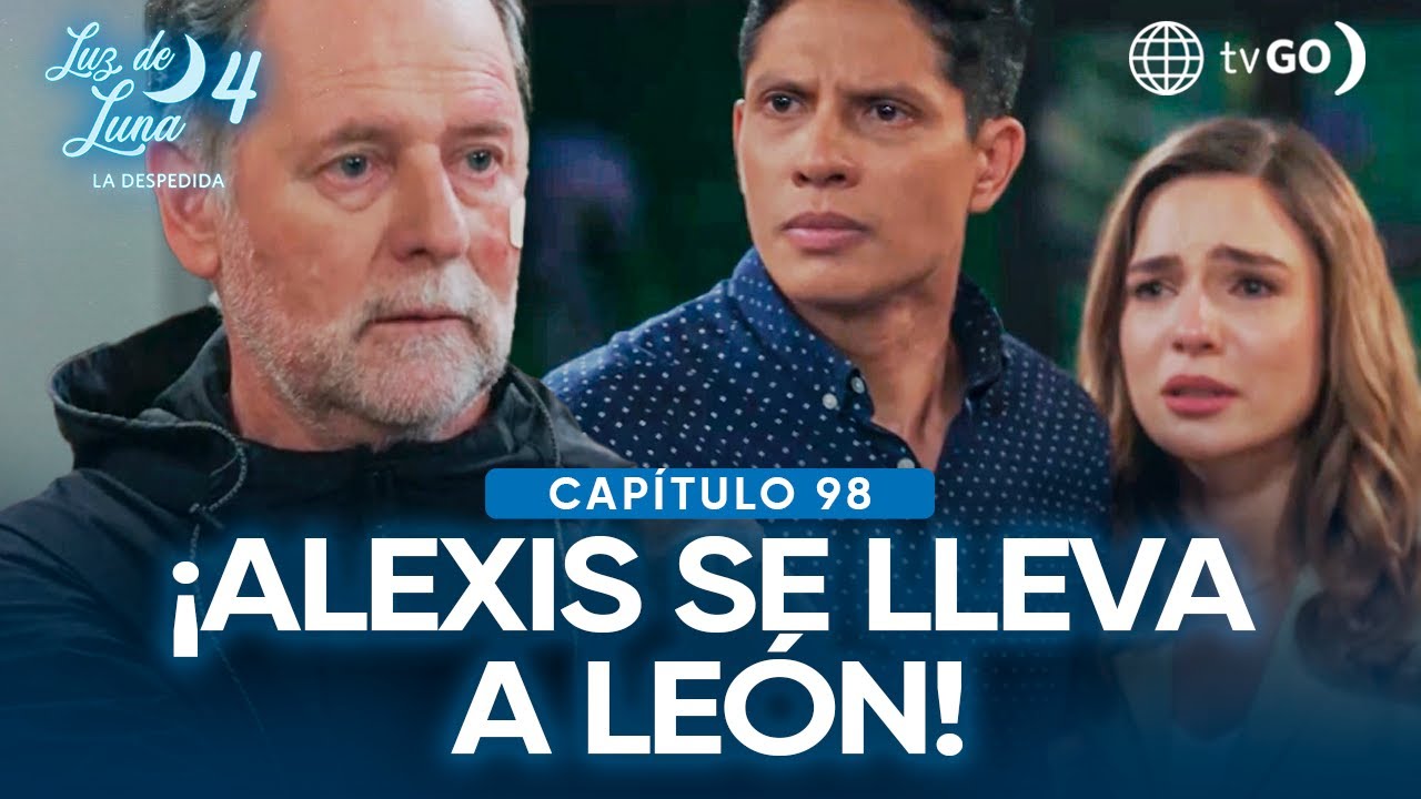 Luz de Luna 4: Alexis necesita la ayuda de León para escapar(Capítulo n° 98)