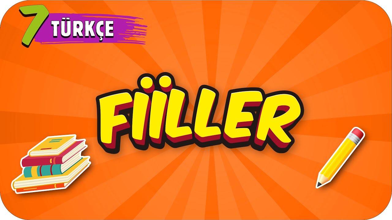 7. Sınıf Türkçe: Fiiller #2022