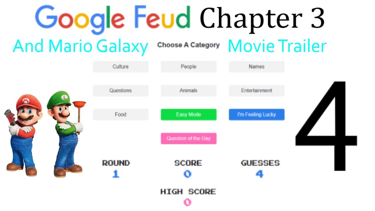 Google Feud Chapter 3 Part #4 And Galaxy Trailer