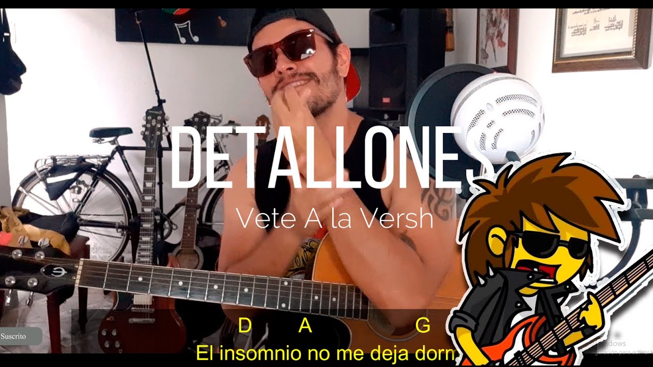 Vete a la Versh - DETALLONES (acordes)