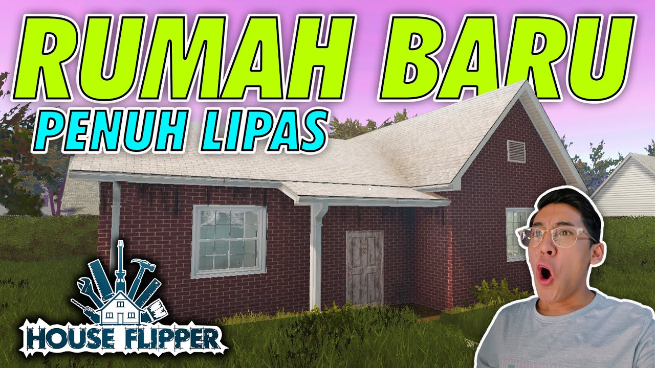 AKU BELI RUMAH BARU YANG PENUH LIPAS! - House Flipper (Bahasa Malaysia)