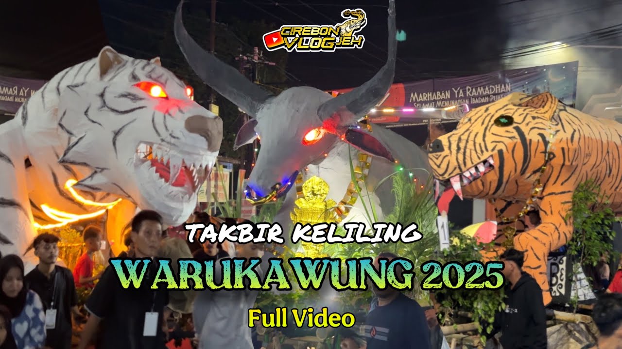 FULL Arak-Arakan TAKBIR KELILING Desa WARUKAWUNG 2025 Kec Depok Cirebon
