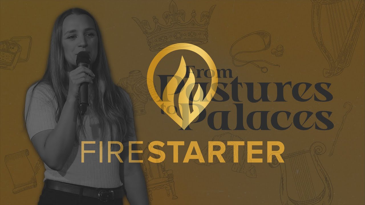 Firestarter Event | Pastures to Palaces | THE MAKING OF A KING | with Pastor Rose Snowzell