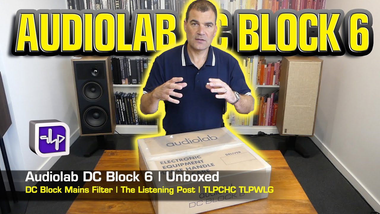 Audiolab DC Block 6 What is it? Why do you need it? | Unboxed | The Listening Post | TLPCHC TLPWLG