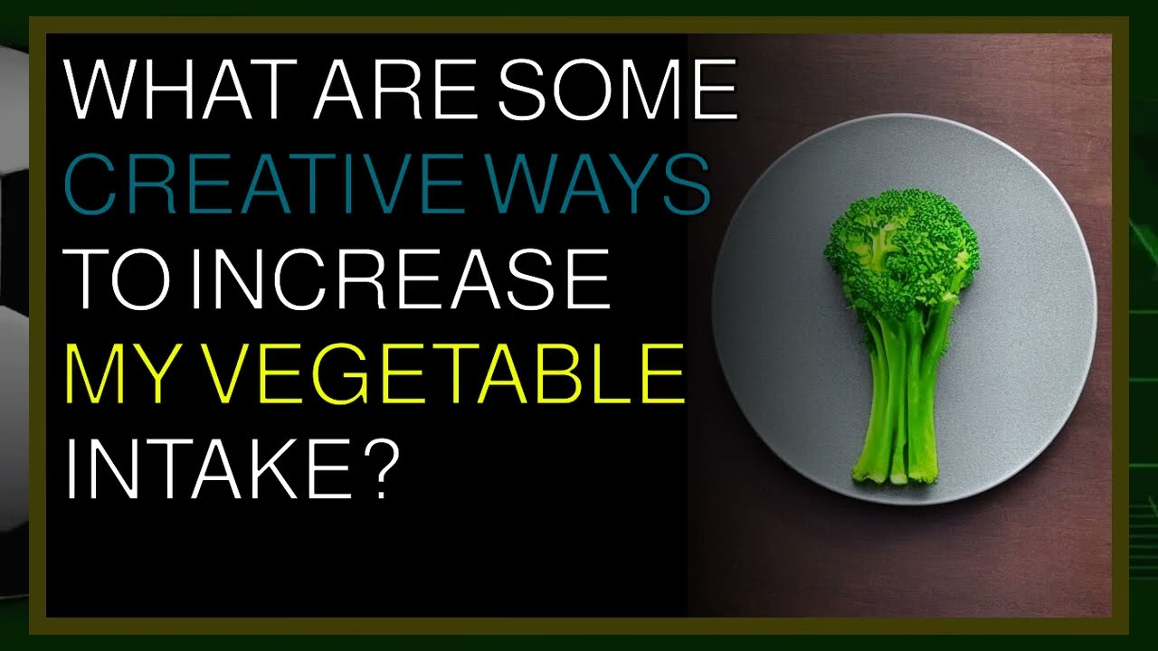 Reddit Healthy Food what are some creative ways to increase my vegetable intake ?