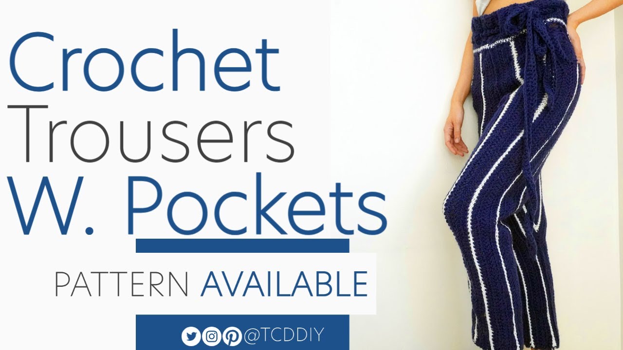 Crochet Trousers with Pockets  | Pattern & Tutorial DIY
