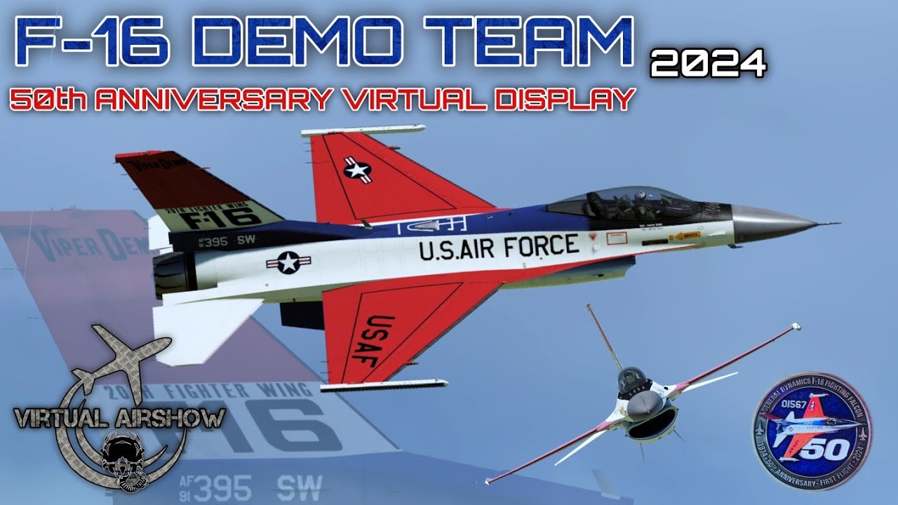 U.S.A.F. F-16 DEMO TEAM 50th ANNIVERSARY OF THE F-16 VIRTUAL DISPLAY 2024 DCS #dcsworld