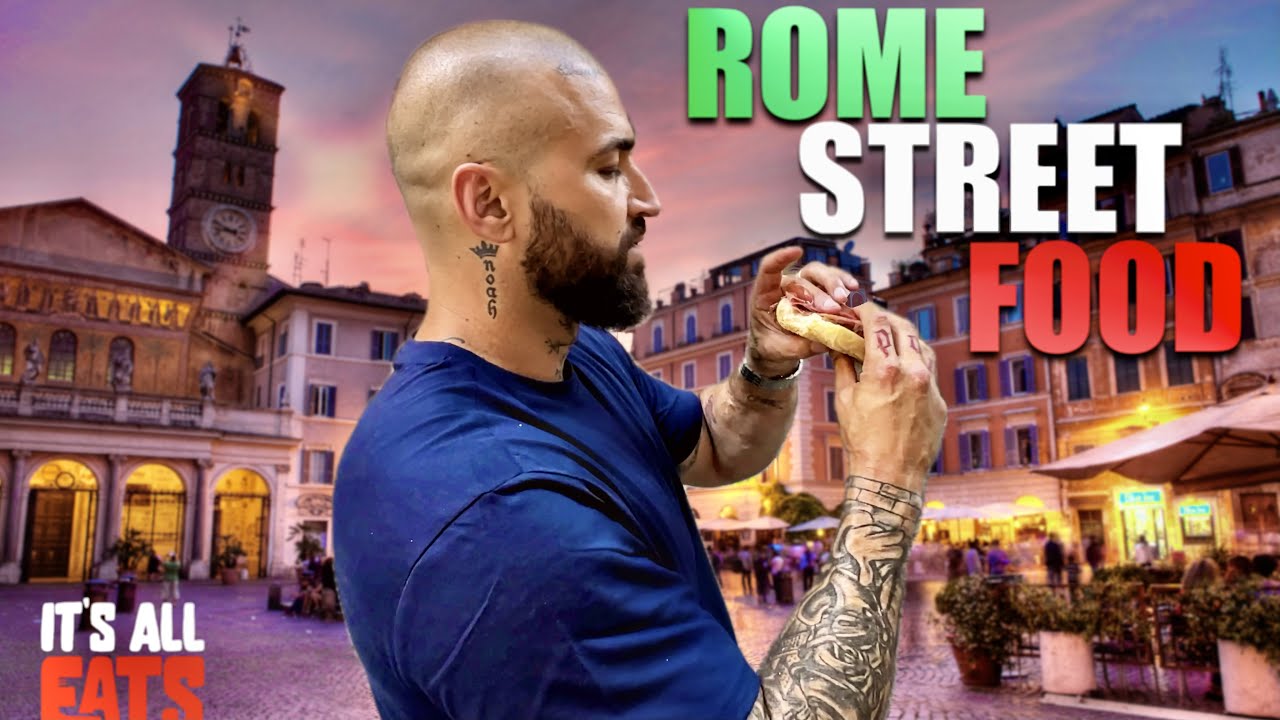 The Best Street Food in Rome 🇮🇹- It&rsquo;s All Eats