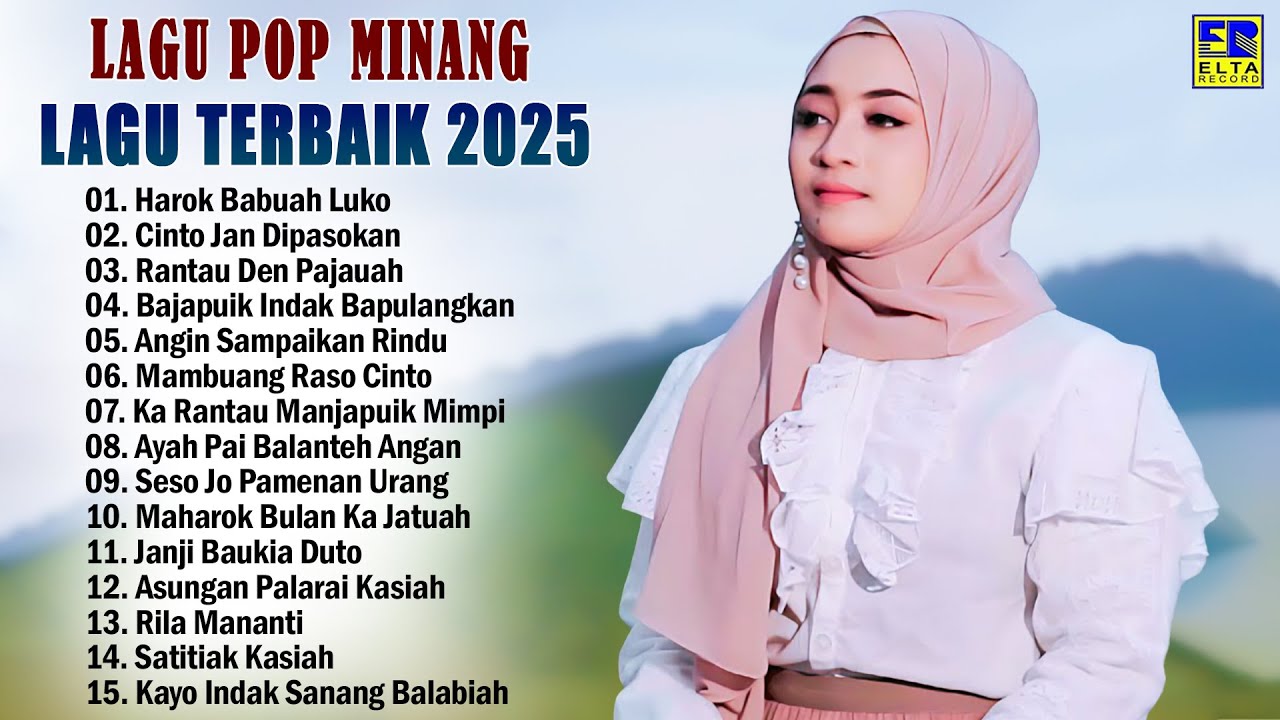 Pop Minang Terpopuler Enak Didengar Saat Kerja 2025 - Lagu Minang Terbaru 2025 Tiktok