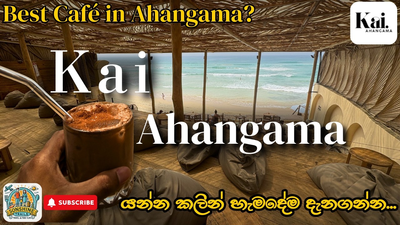 Kai Ahangama Experience 🌊☀️ | Menu, Prices, Vibe and Everything Need to Know | Sri Lanka Travel Vlog