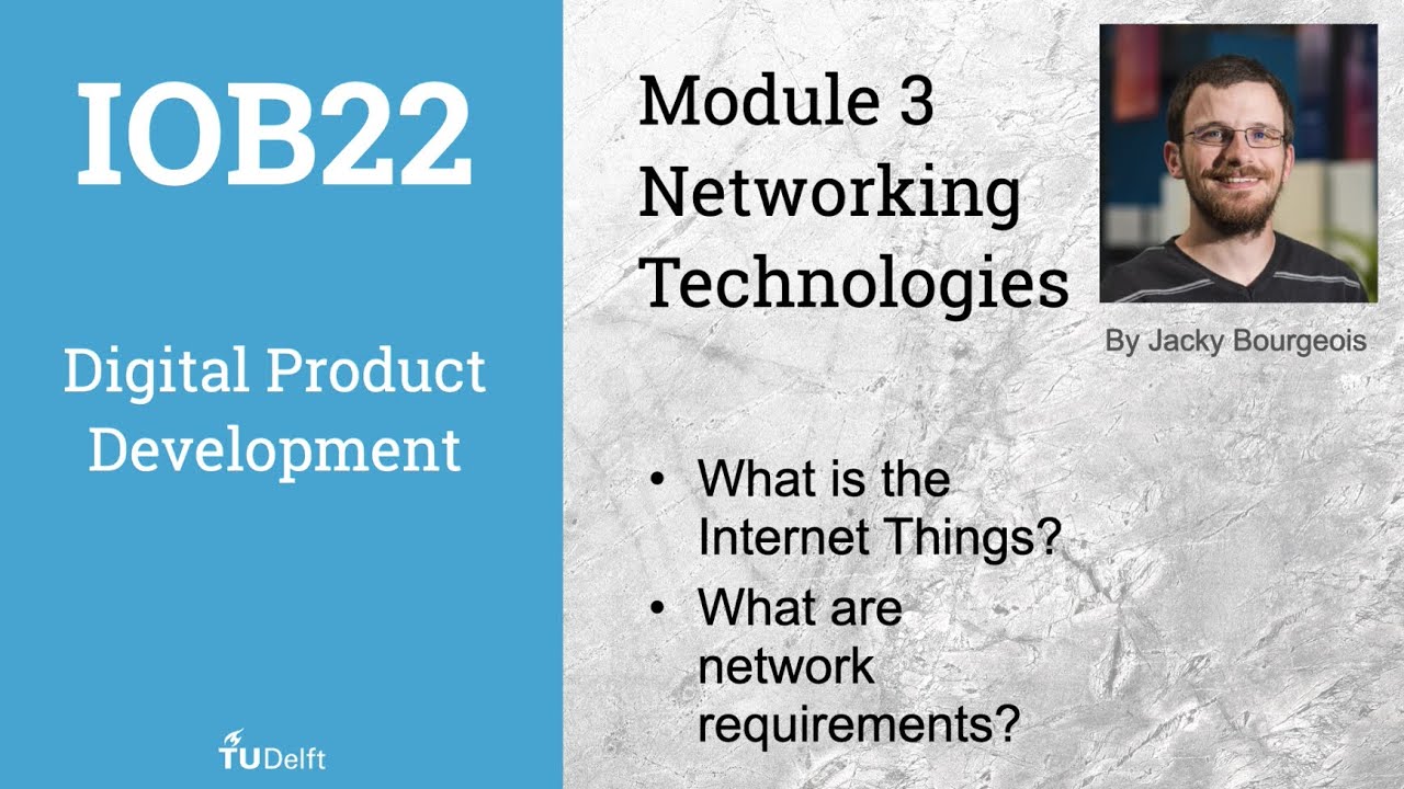 [IOB22] Digital Product Development - Module 3 / Network - Requirements