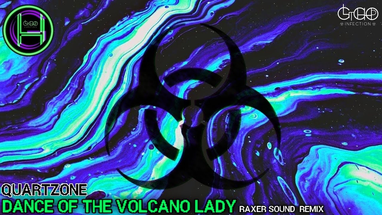 Quartzone - Dance Of The Volcano Lady (@RaxerSoundRemix)