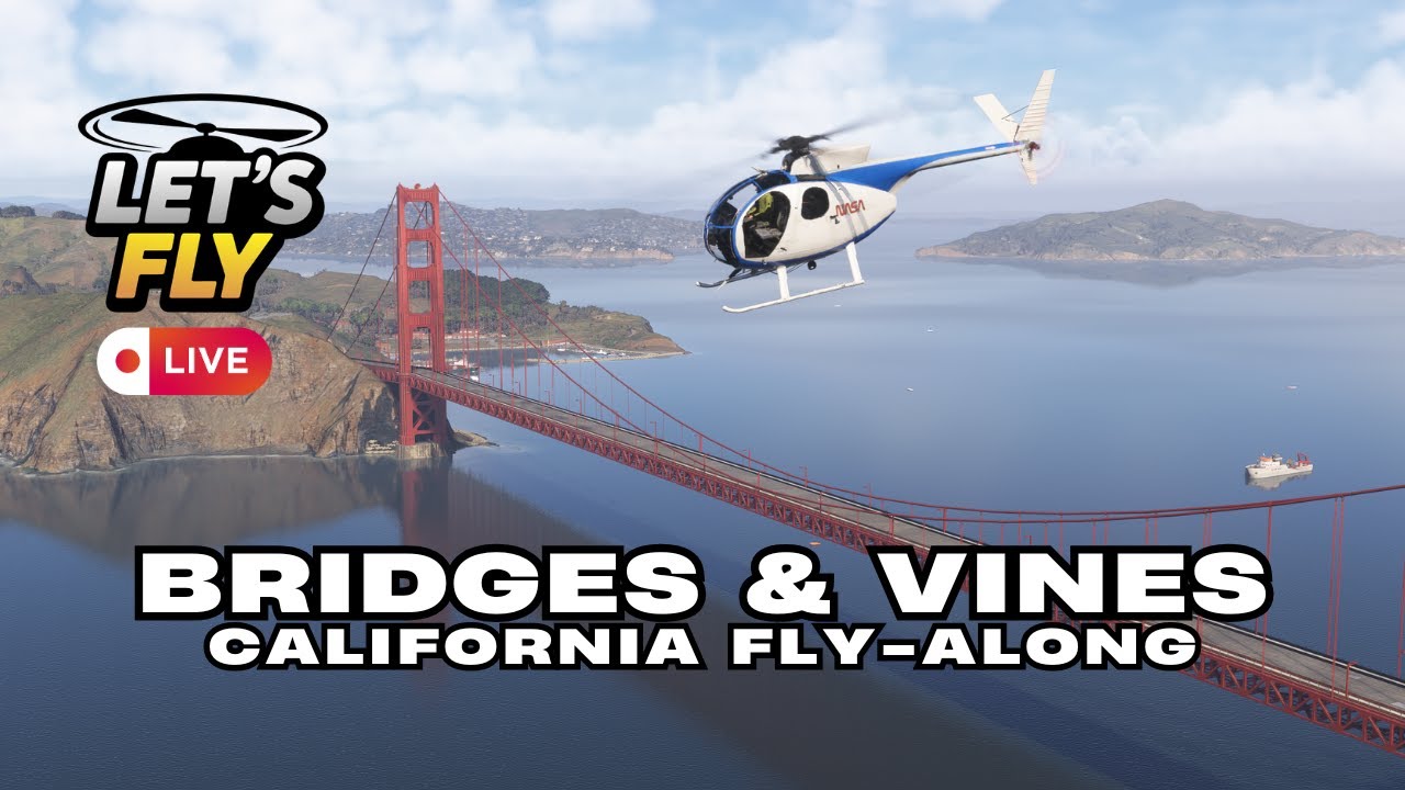 Fly With Me! California Helicopter Scenic | MSFS 2024
