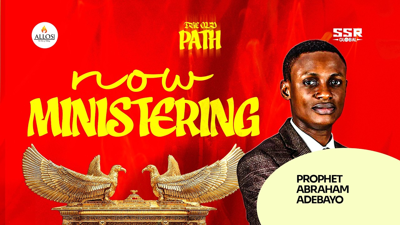 ALLOS GLOBAL NETWORK PRESENT SSR 2026 | THEME : THE OLD PATH | DAY 2 | PROPHET ABRAHAM ADEBAYO