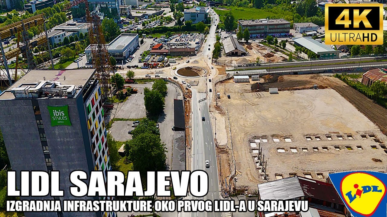 【4K】Kako napreduje izgradnja LIDL Sarajevo: grade se kružni tokovi, završava se IX Transverzala DRON
