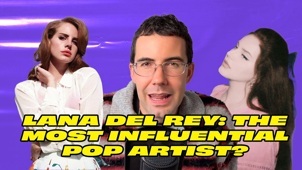 Why Every Pop Star Wants to Sound Like Lana Del Rey