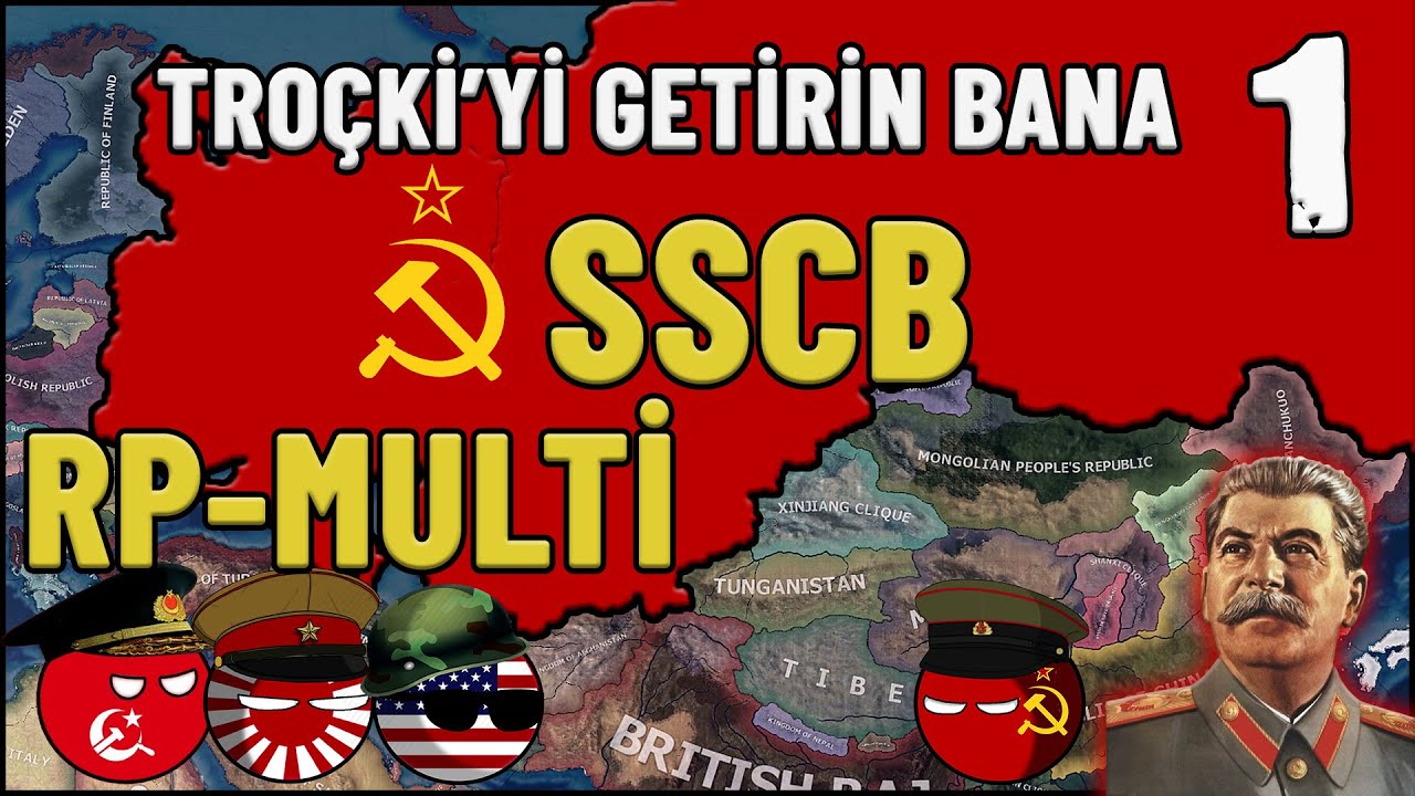 TROÇKİYİ GETİRİN BANA HEARTS OF IRON 4 - MULTIPLAYER SOVYET #1
