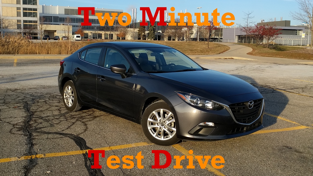 2016 Mazda 3 Two Minute Test Drive