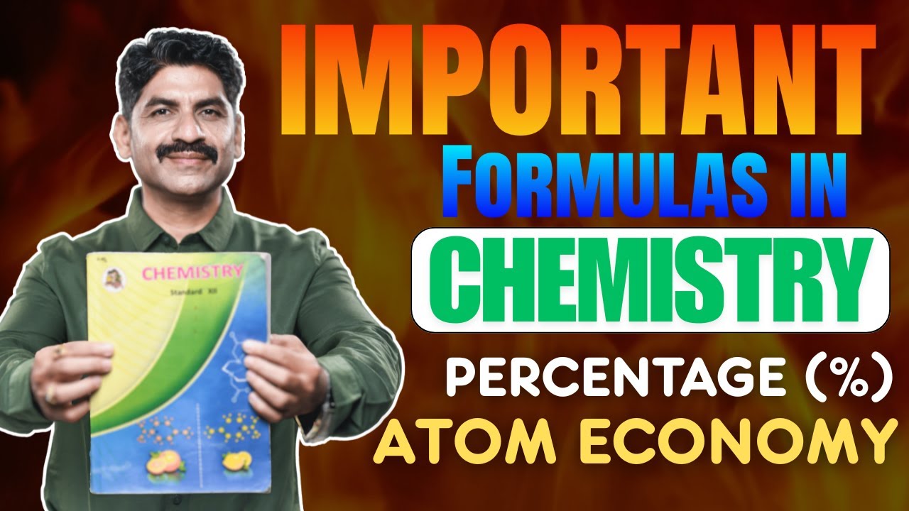 Important Formulas In Chemistry | Percentage Atom Economy | Sahyadri Tutorials | Mahesh Sir