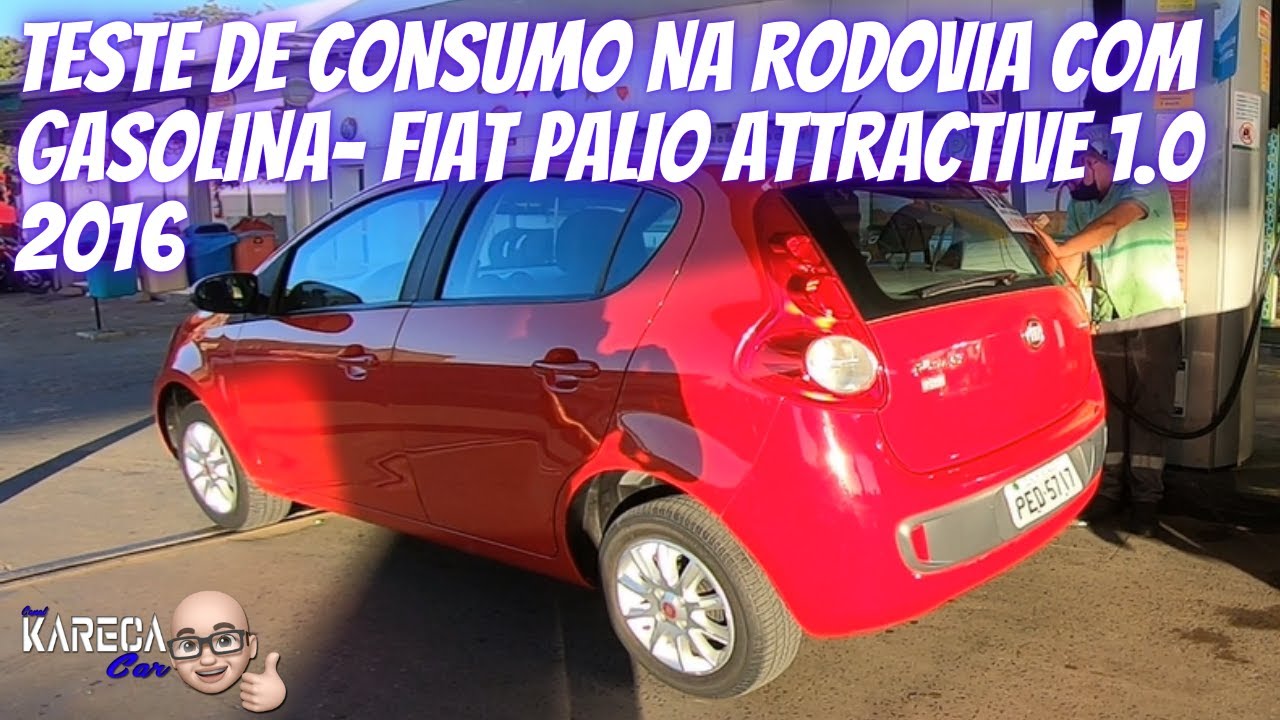 CONSUMO  DO PALIO ATTRACTIVE 1.O 2016 NA RODOVIA COM GASOLINA!!