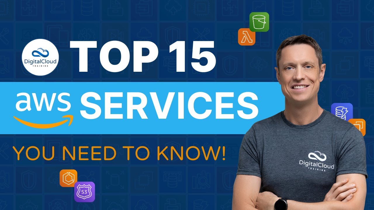 Top 15 AWS Services you need to know