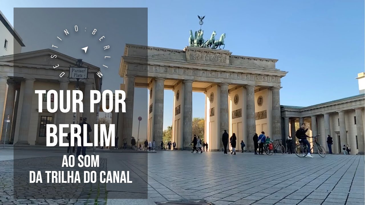 TOUR POR BERLIM  (Ao Som da Trilha do Canal Destino: Berlim)