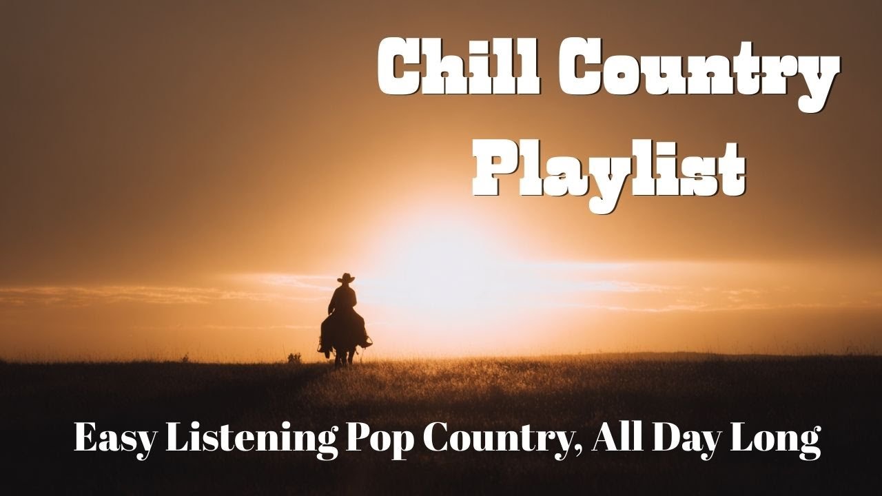 Dreaming of You | Modern Pop Country Music Playlist | Chill and Relaxing, Easy Listening