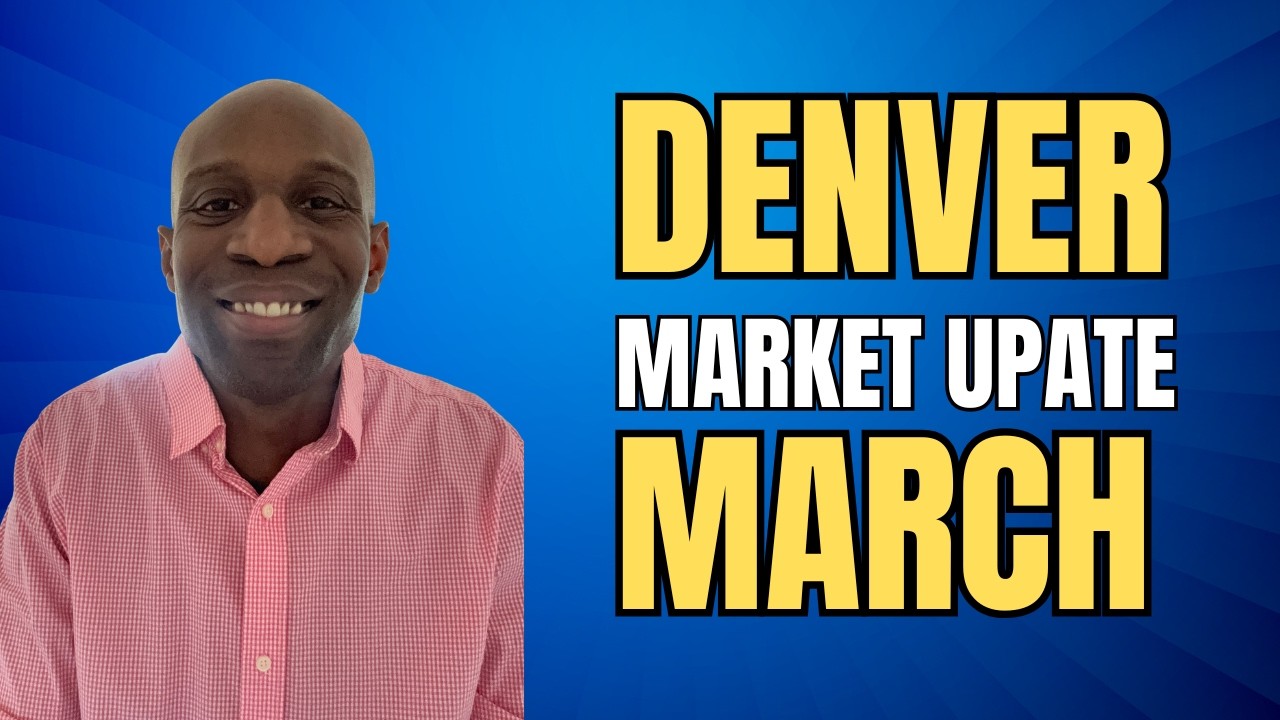 Denver Housing Market Trends Buyers and Sellers Need to Know (March 2026)