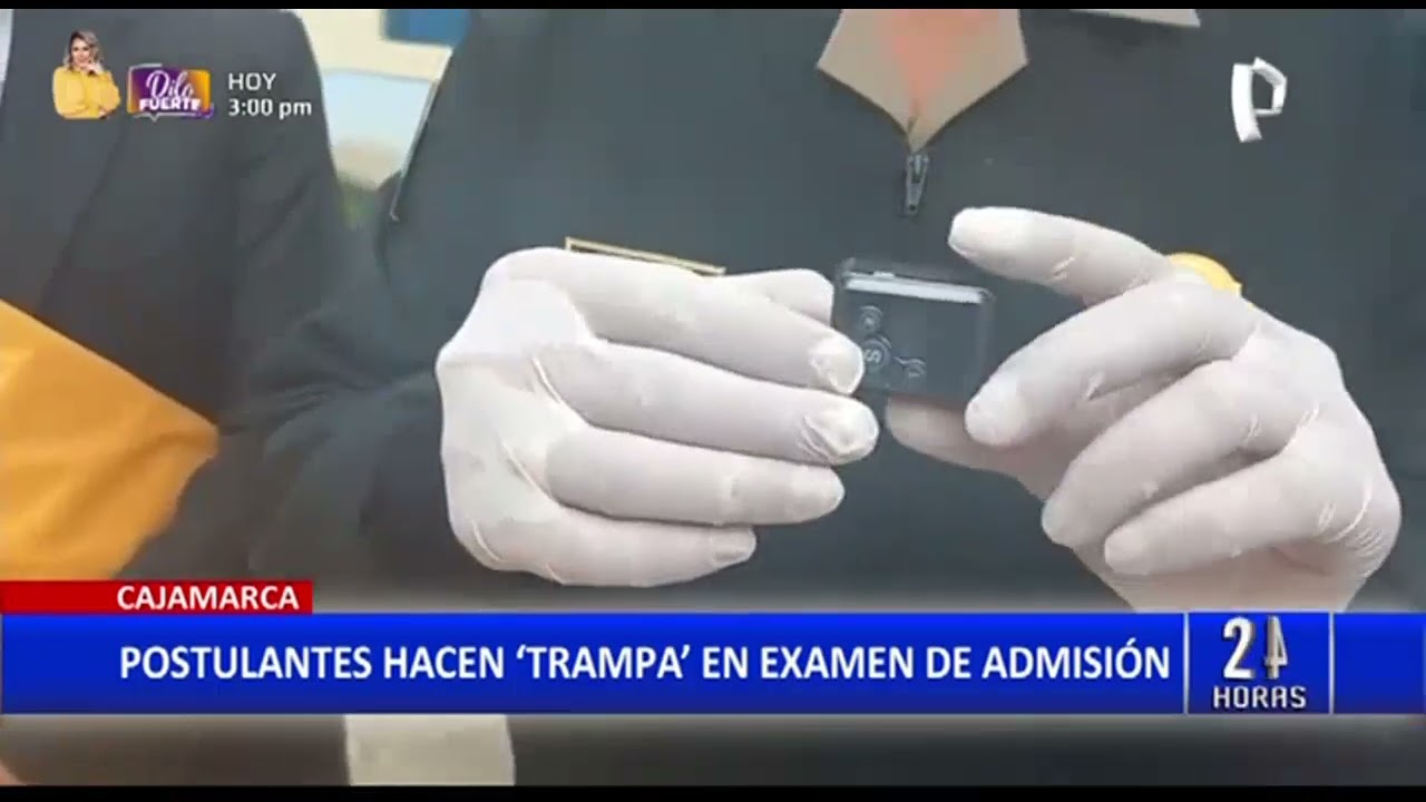 Cajamarca: Detienen a 3 postulantes por hacer “trampa” durante examen de admisión