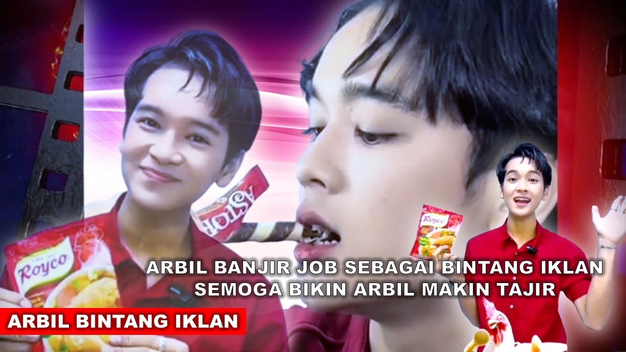 JOB ARBIL SEBAGAI BINTANG IKLAN TERUS MENGALIR | SEMOGA BISA BIKIN ARBIL MAKIN TAJIR...AAMIIN...!!