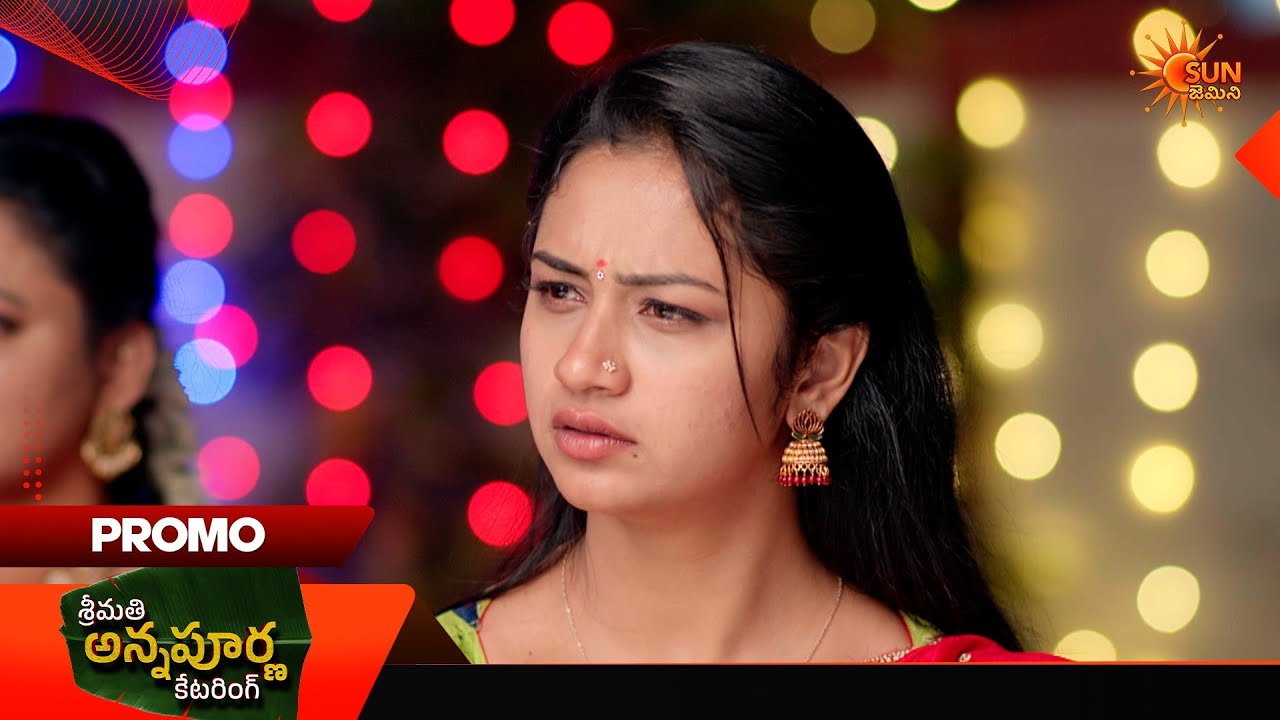 Srimati Annapurna Catering - Promo | 19 Mar 2026 | Telugu Serial | Sun Gemini