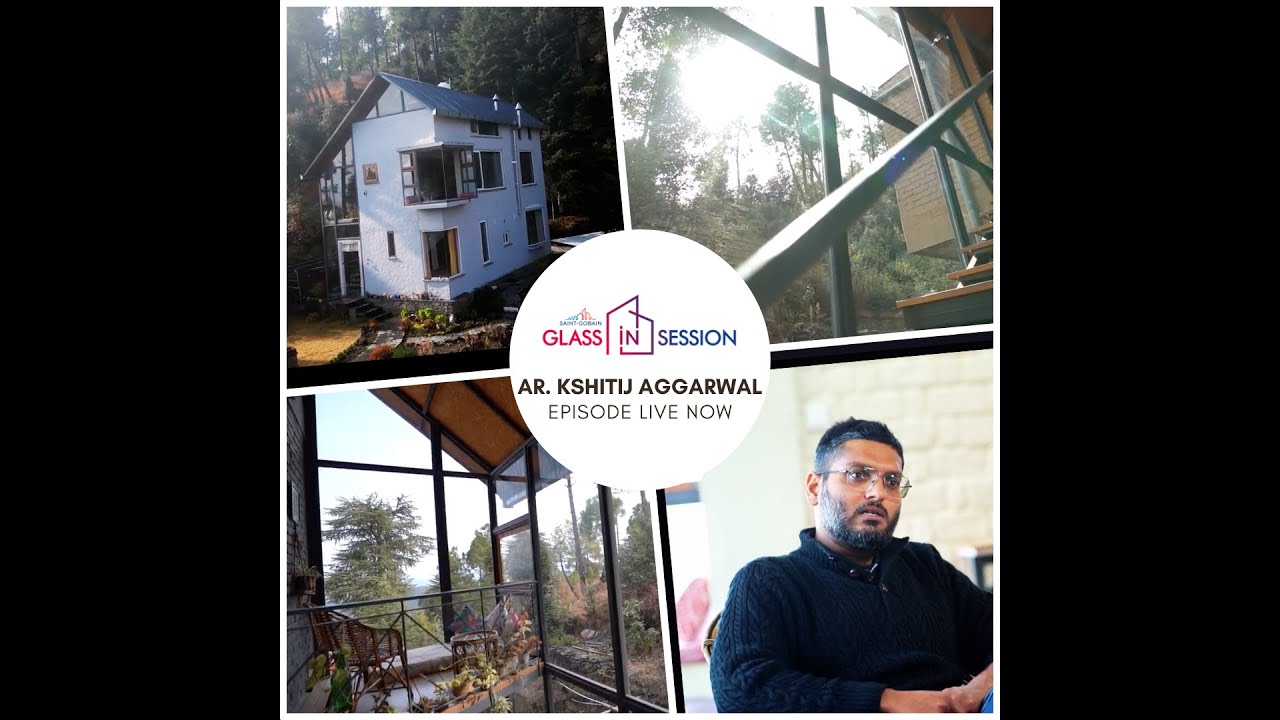 Glass House in the Hills You Must See | Kshitij Aggarwal, Studio Bardo | Glass in Session