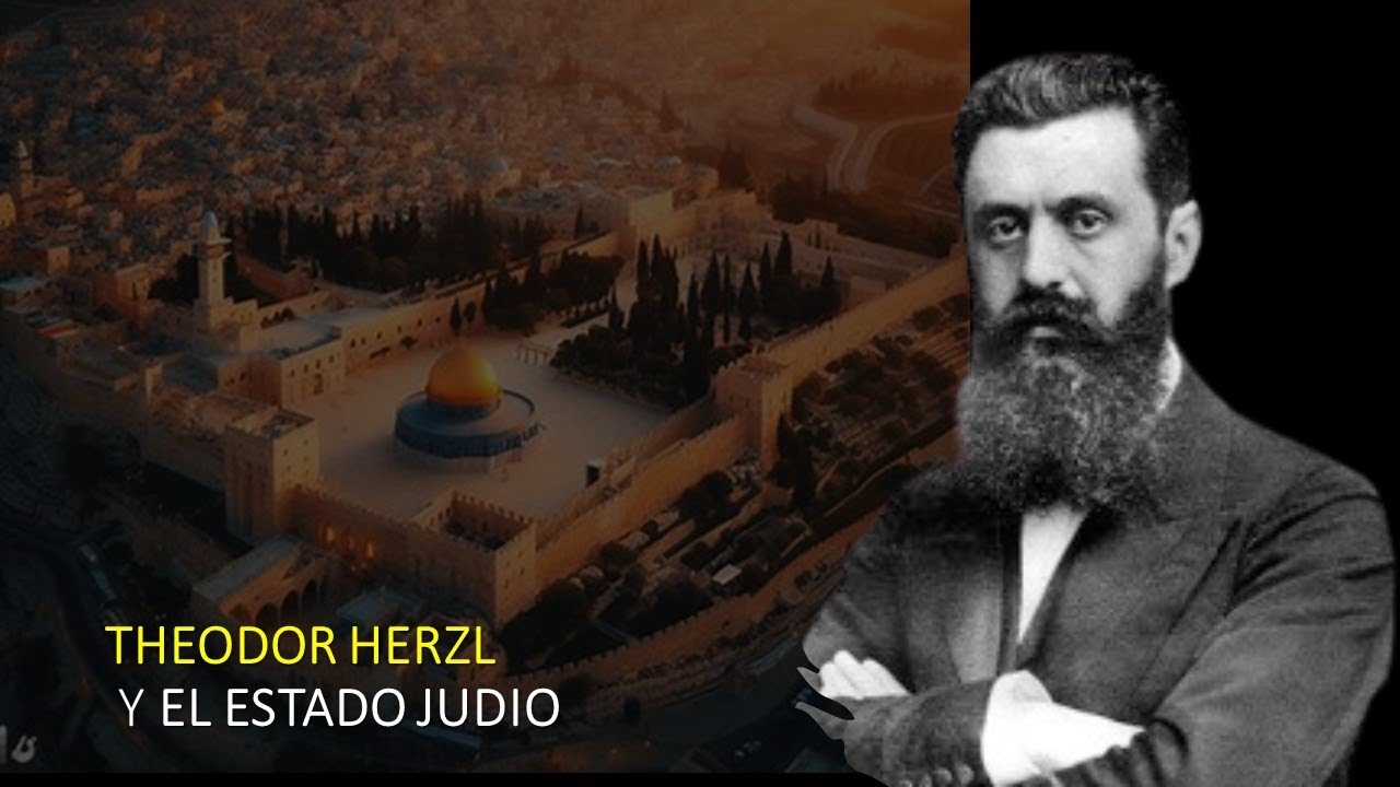 THEODOR HERLZ Y EL ESTADO JUDIO