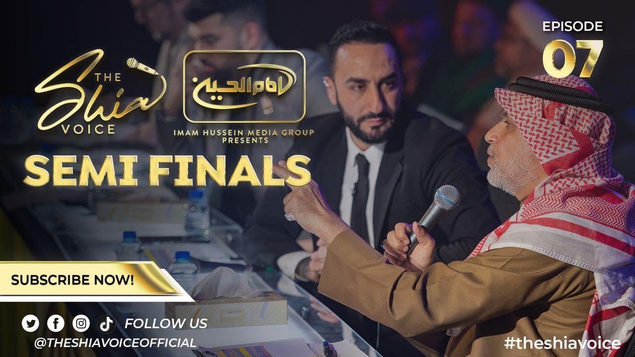 The Shia Voice - Episode 7 | SEMIFINALS 1/3 | Season 1: London | Ramadan 2022 | Imam Hussein TV3