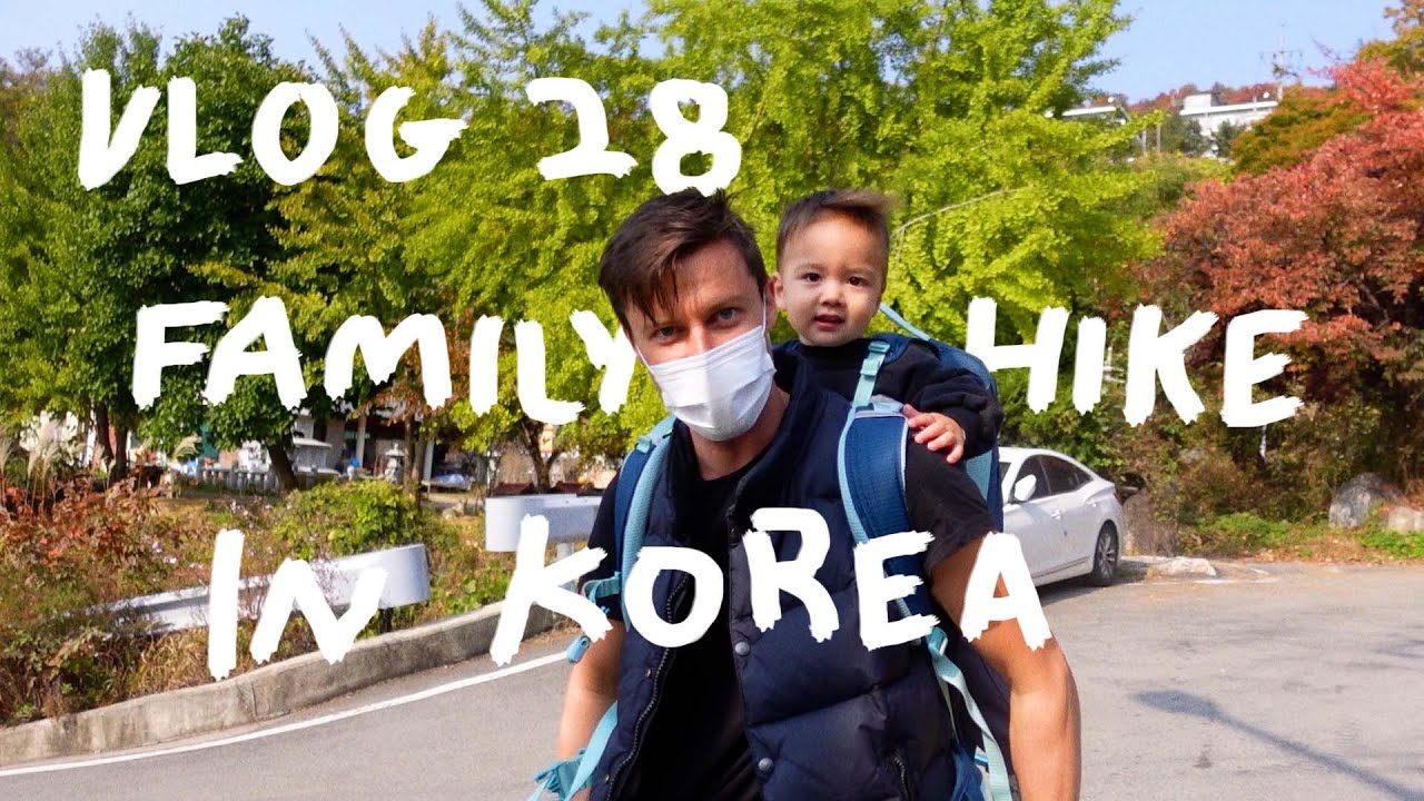 Vlog 28 - Family Autumn Hike in South Korea