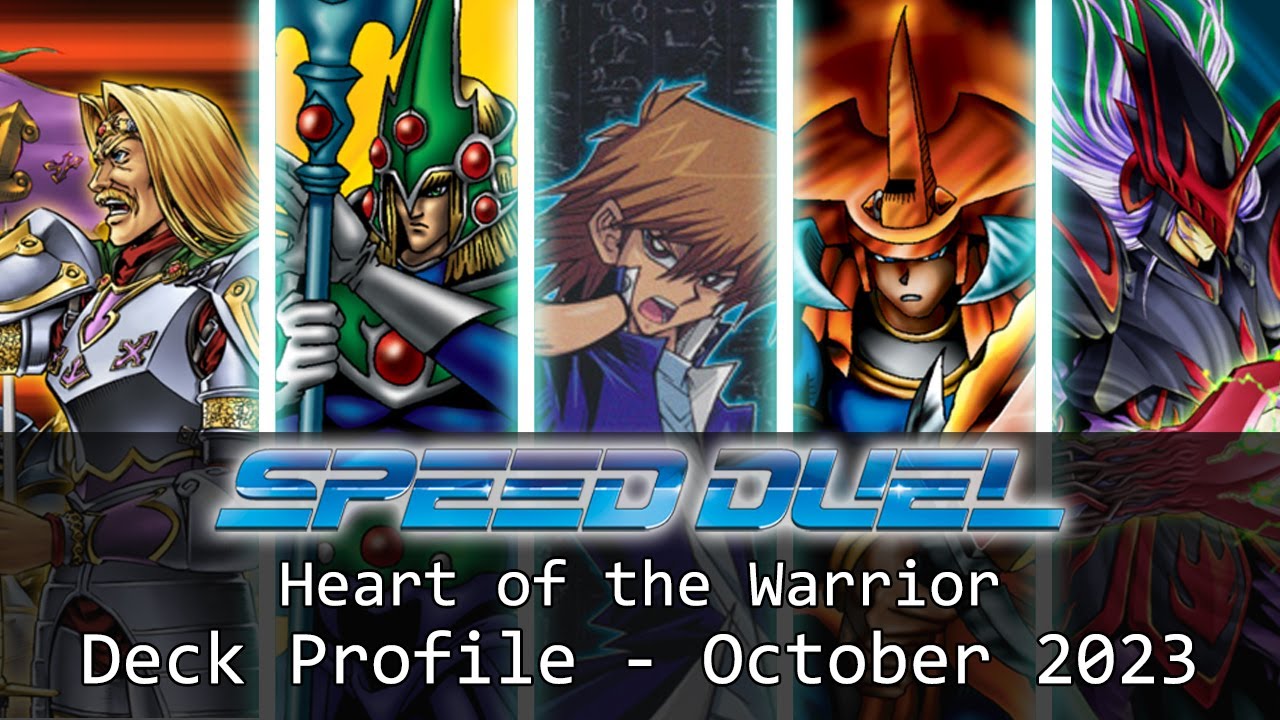 Yu-Gi-Oh! Speed Duel Heart of the Warrior Deck Profile - October 2023