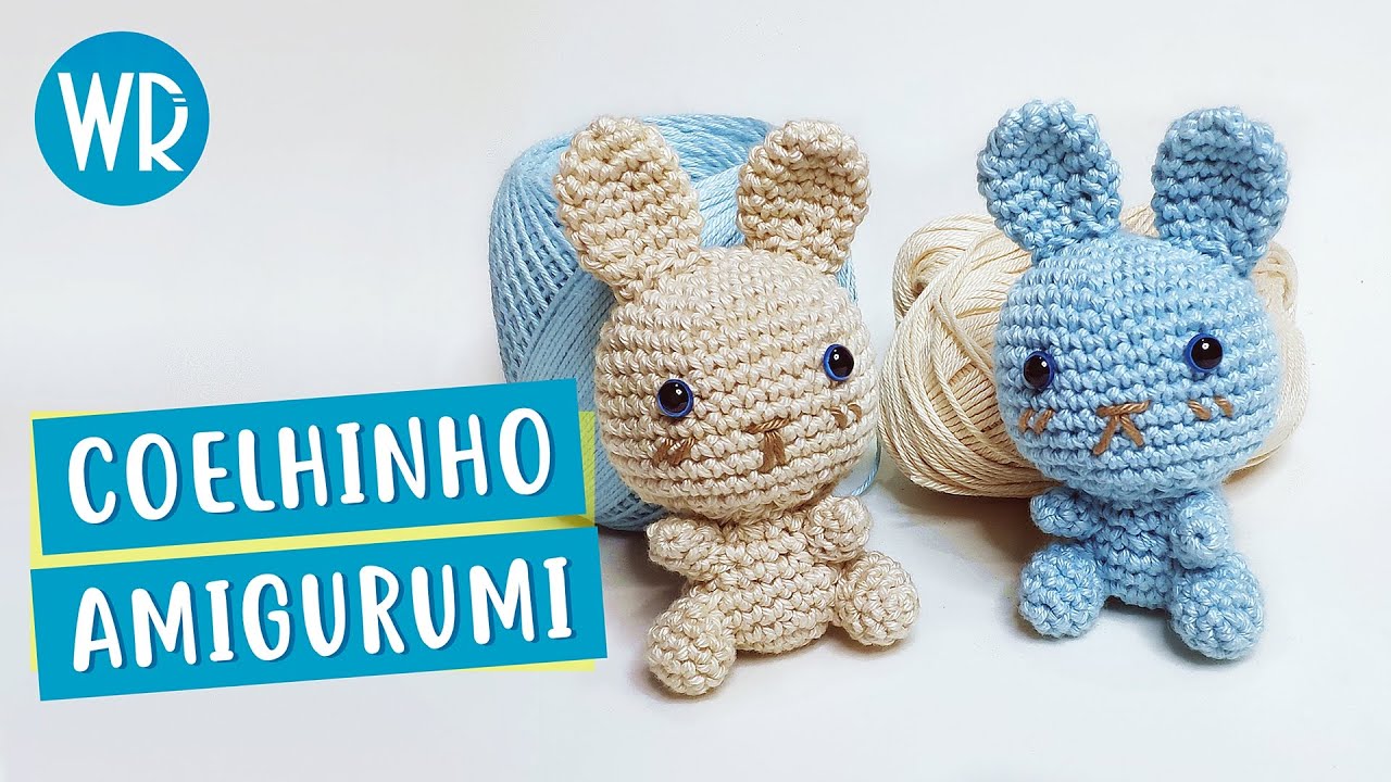 Coelhinho Amigurumi - Passo a passo para iniciantes - Wagner Reis