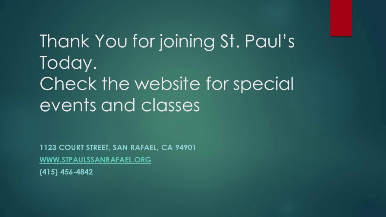 St. Paul's Episcopal Church, San Rafael, CA 1/25/2026 3rd Sunday of Epiphany