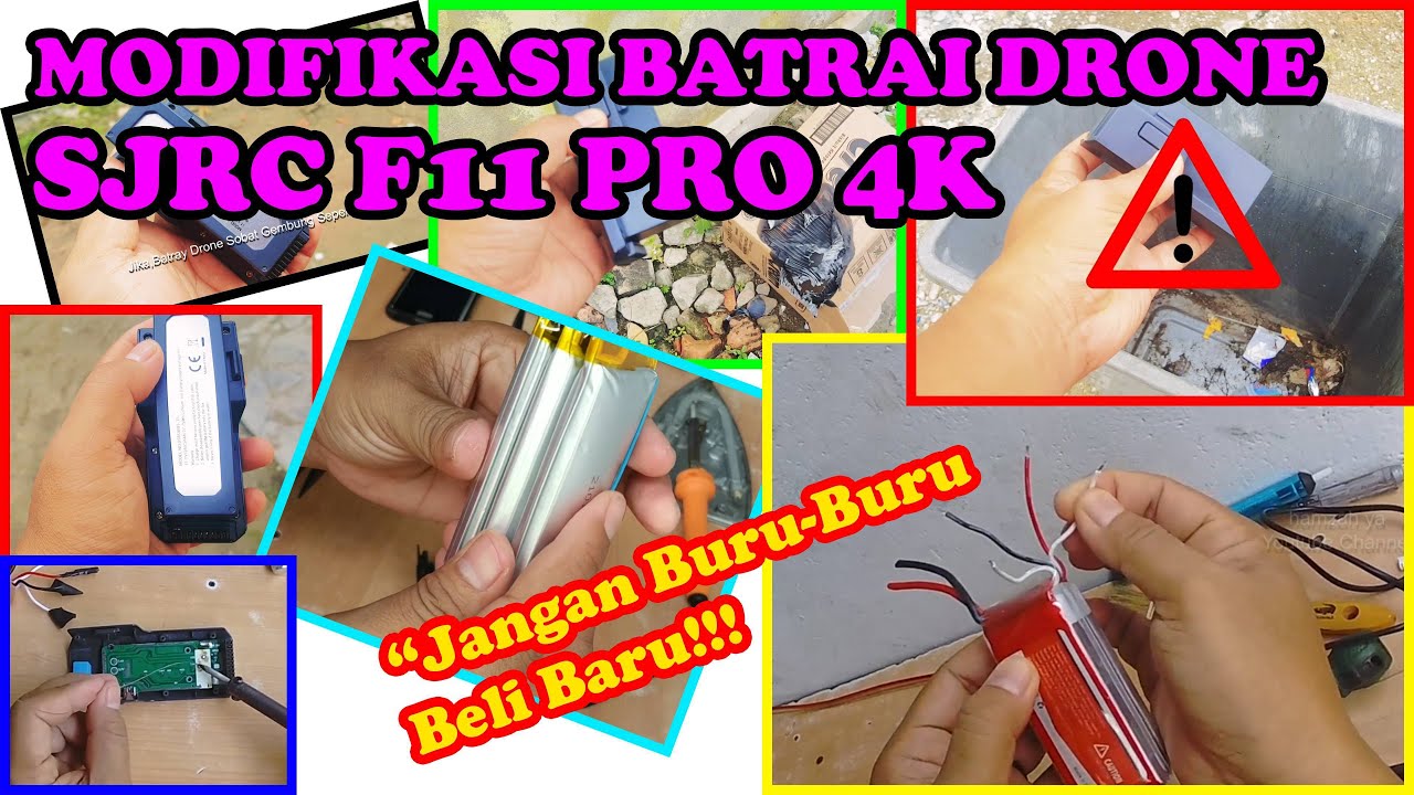 Drone Battery hack: Cara Modifikasi Baterai Drone Sjrc F11 Pro 4K
