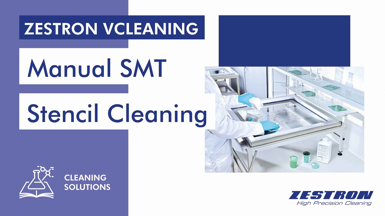 Manual Stencil Cleaning for SMT Adhesive & Solder Paste Residues: Tips & Best Practices