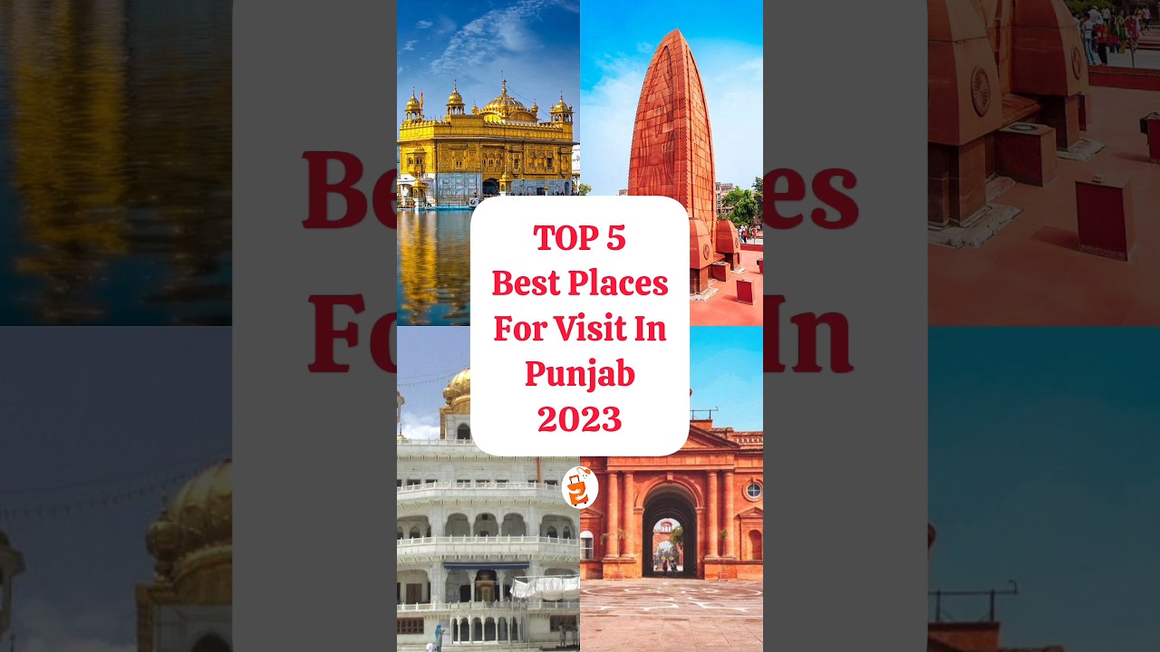 TOP 5 Best Places For Visit In Punjab 2023 | Travenatic