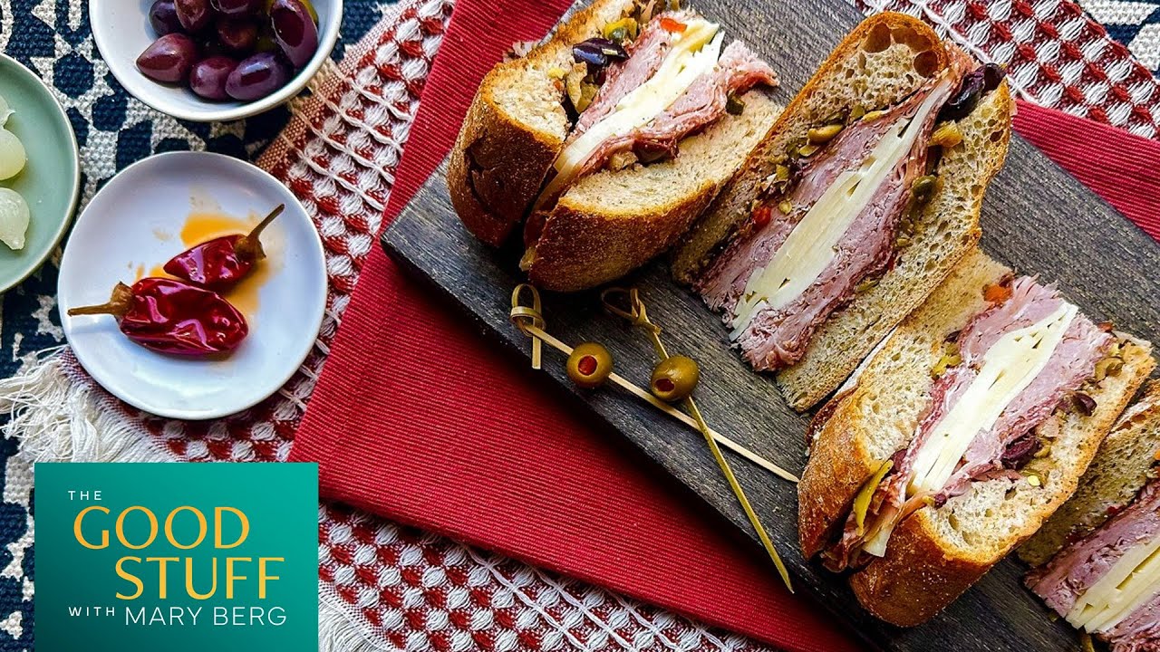 Mary Berg's Classic Muffuletta | The Good Stuff with Mary Berg