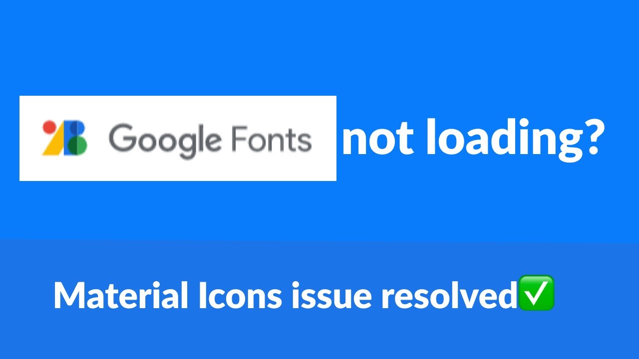 How to Use Google's Material Icons on Your Websites[ ✅ Solved: Material icons not loading]
