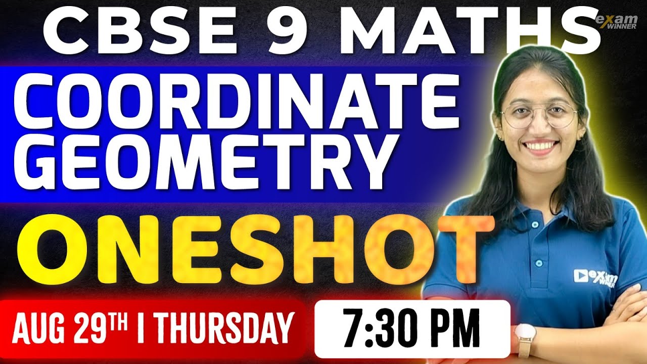 Class 9 Maths | Coordinate Geometry | Oneshot | Exam Winner