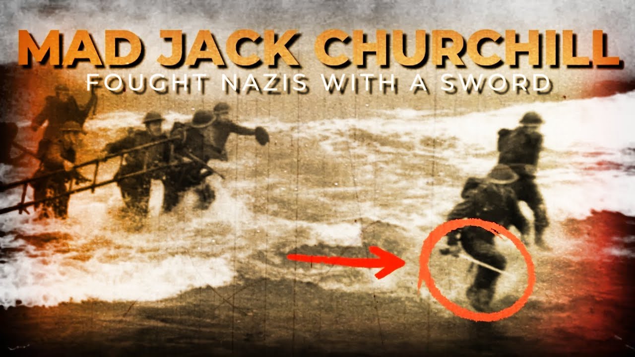 They Laughed—Then He Killed Nazis With a Longbow: Mad Jack Churchill