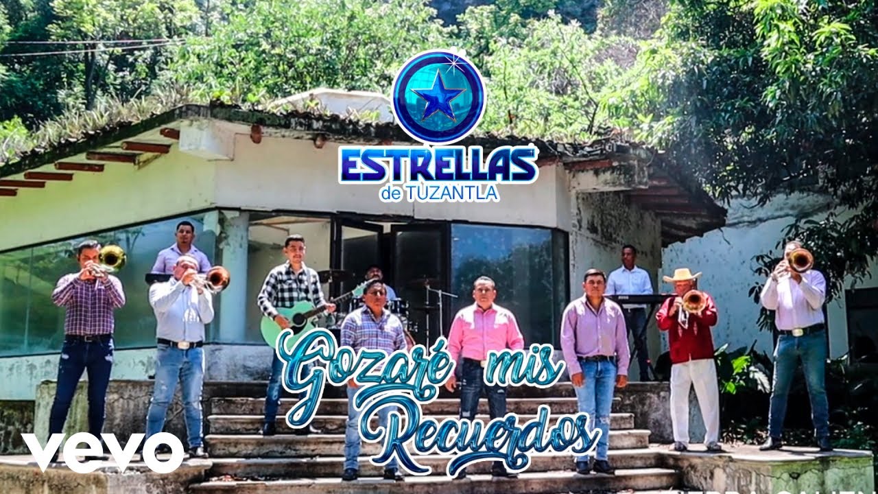 Estrellas De Tuzantla - Gozare Mis Recuerdos