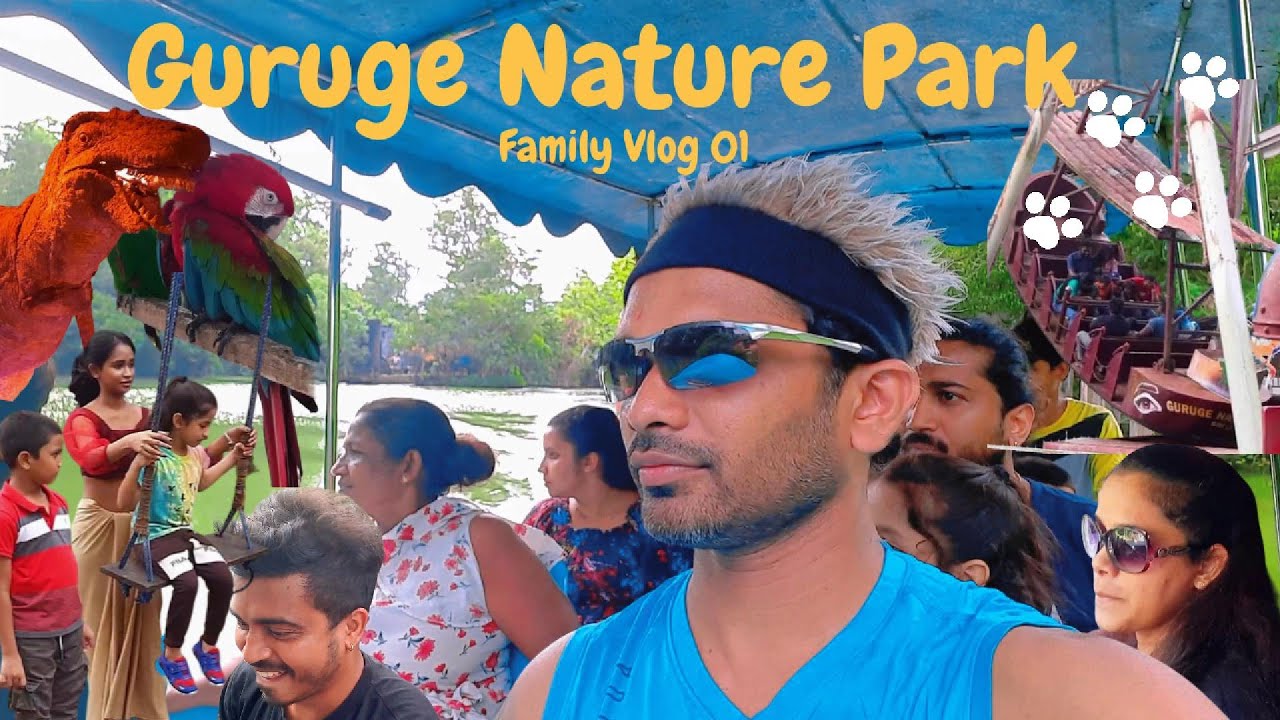 Guruge Nature Park, Sri Lanka Family Vlog 01 #GurugeNaturePark #widesailornaliya